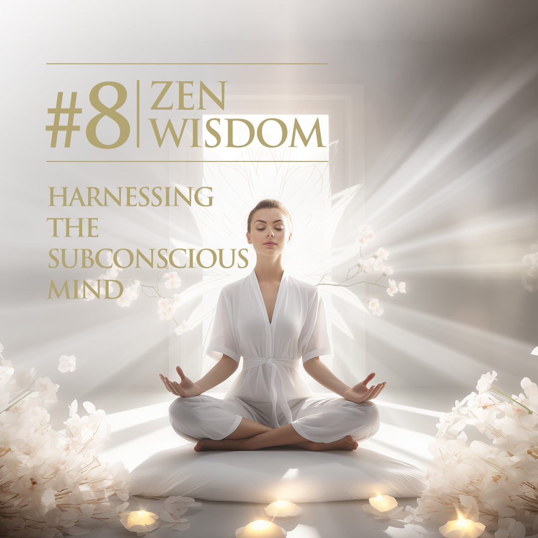 Rule Eight: Harnessing the Subconscious Mind